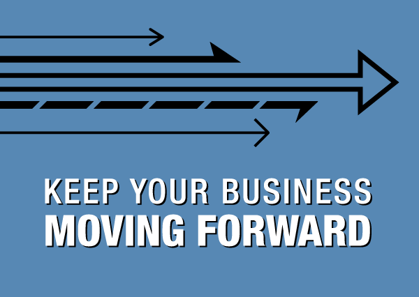 Now Is Not the Time To Quit – Keep Your Business Moving Forward!